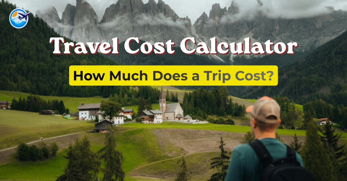 how much does a trip cost? Free Travel Cost Calculator for Any Destination (2026) - Travel Tips Finder